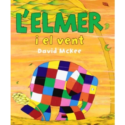 Imagen de L&#039;Elmer. Un conte L&#039;Elmer i el vent (Contes infantils)