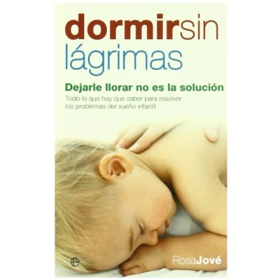 Imagen de Dormir sin lágrimas: Dejarle llorar no es la solución (Edición especial estuche de bolsillo)