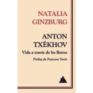 Imagen de Anton Txékhov. Vida a través de les lletres (ATIC DELS LLIBRES)