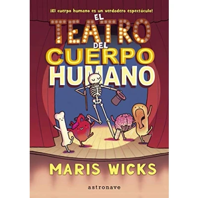 Imagen de El Teatro Del Cuerpo humano (ASTRO BOOKS)