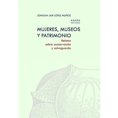 Imagen de Mujeres Museos Y Patrimonio