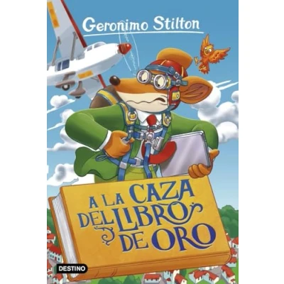 Imagen de A la caza del Libro de Oro: 71 (Geronimo Stilton)