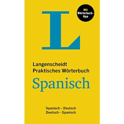 Imagen de Langenscheidt Praktisches Wörterbuch Spanisch: Spanisch Deutsch / mit App