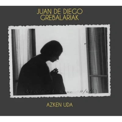 Imagen de Azken Uda Juan De Diego Grebalariak