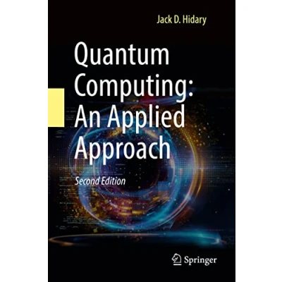 Imagen de Quantum Computing: An Applied Approach