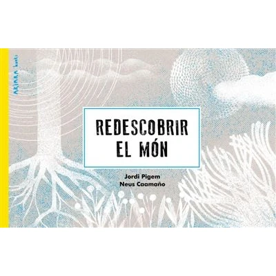 Imagen de Redescobrir el món: 1 (Akiwow)
