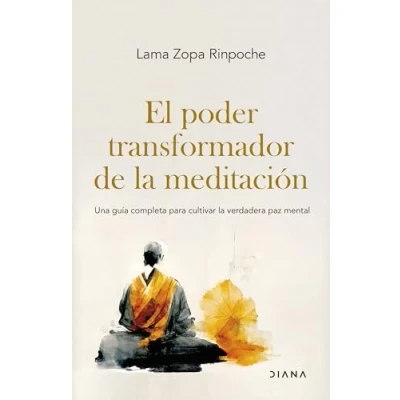 Imagen de El Poder Transformador De La Meditación
