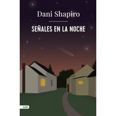Imagen de Señales en la noche (AdN) (AdN Alianza de Novelas)