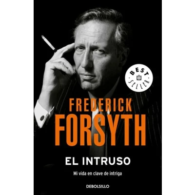 Imagen de El intruso: Mi vida en clave de intriga (Best Seller)