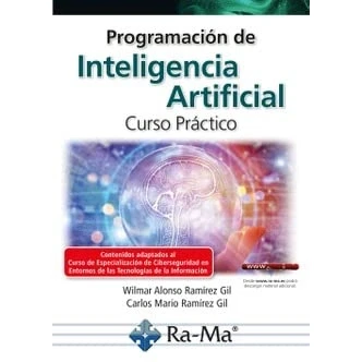 Imagen de Programación de Inteligencia Artificial. Curso Práctico (Big data, Data Science e Artificial)