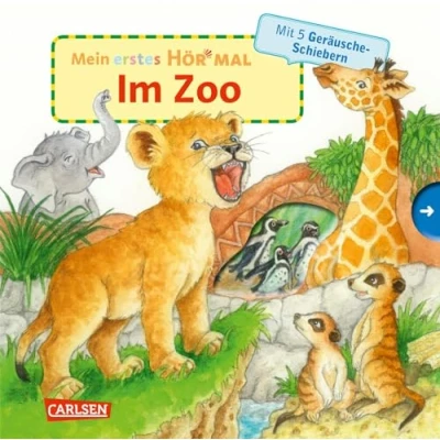 Imagen de Mein erstes Hör mal (Soundbuch ab 1 Jahr): Im Zoo: Zum Hören, Schauen und Mitmachen Jahr. Mit stabilen Geräusche Schiebern für die Allerkleinsten