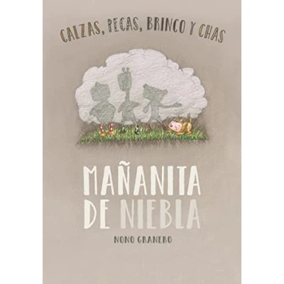 Imagen de Mañanita De Niebla (calzas Pecas Brinco Y Chas 2)