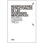 Imagen de Modificaciones Estructurales De Las Sociedades Mercantiles