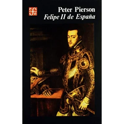 Imagen de Felipe II de España (Historia (fce))