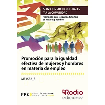 Imagen de Promoción para la igualdad efectiva de mujeres y hombres en materia empleo (RODIO)