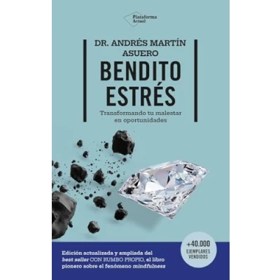 Imagen de Bendito estrés: Transformando tu malestar en oportunidades (ACTUAL)