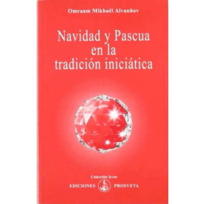Imagen de Navidad y Pascua En La TRADICIÓN INICIÁTICA