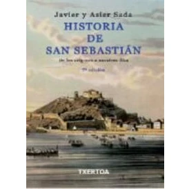 Imagen de Historia De San Sebastián: los orígenes a nuestros días: 19 (Easo)
