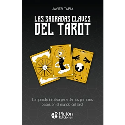 Imagen de Las sagradas claves del Tarot (Colección Centinela)