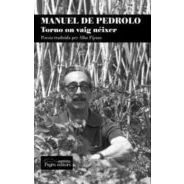 Imagen de Manuel De Pedrolo. Torno On Vaig Neixer