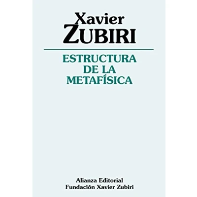 Imagen de Estructura de la metafísica (Obras Xavier Zubiri)