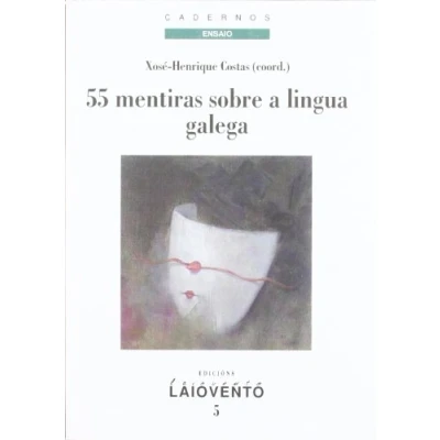 Imagen de 55 mentiras sobre a lingua galega (Cadernos de Ensaio)