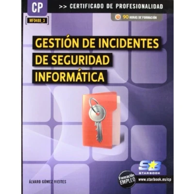 Imagen de Gestión de incidentes seguridad informatica (MF0488_3) (EMPRESA)