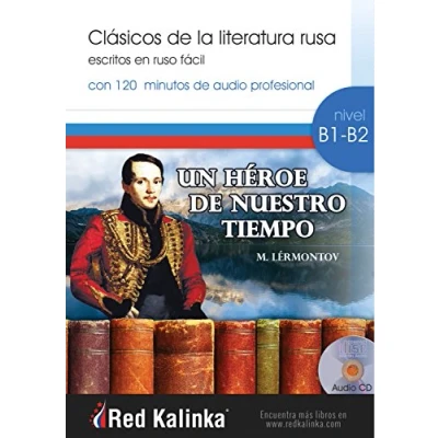 Imagen de Un héroe de nuestro tiempo: Clásicos la literatura rusa escritos en ruso fácil (LECTURA FACIL)