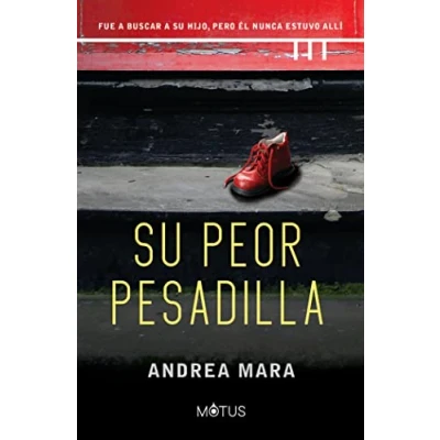 Imagen de Su peor pesadilla (MOTUS THRILLER)