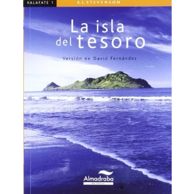 Imagen de Isla del tesoro, La (kalafate): 1 (Colección Kalafate)