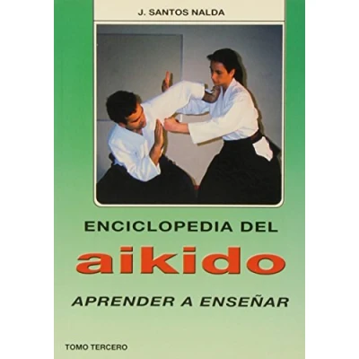 Imagen de Enciclopedia del Aikido. Tomo 3º. Aprender a Enseñar