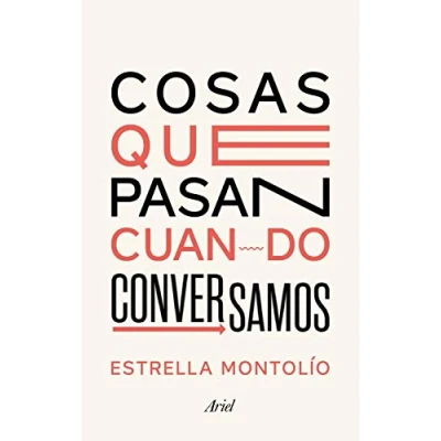 Imagen de Cosas que pasan cuando conversamos (Ariel)