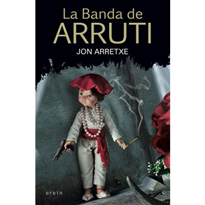 Imagen de La banda de Arruti: 30 (COSECHA ROJA)