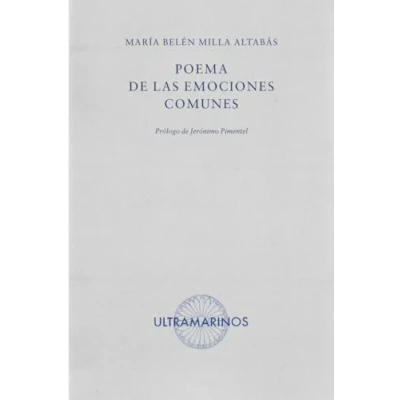 Imagen de Poema de las emociones comunes (ULTRAMARINOS)
