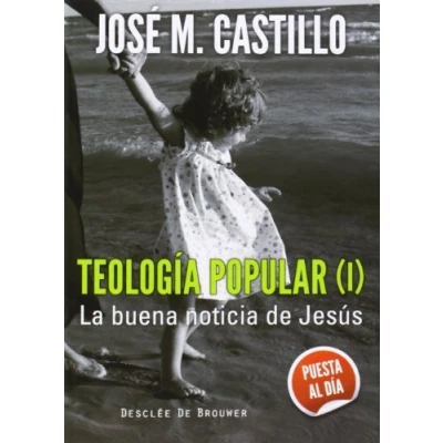 Imagen de Teologia Popular (I): La buena noticia de Jesús: 48 (A los cuatro vientos)