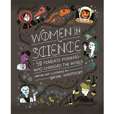 Imagen de Women In Science: 50 Fearless Pioneers Who Changed The World