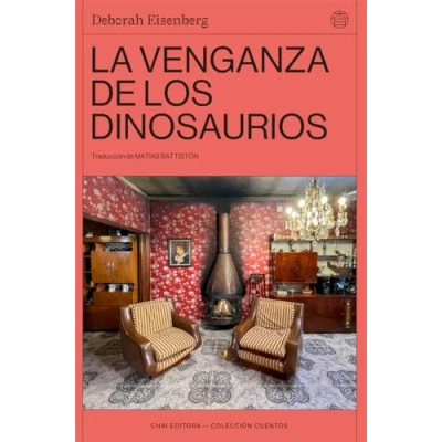 Imagen de La venganza de los dinosaurios (CHAI EDITORA)