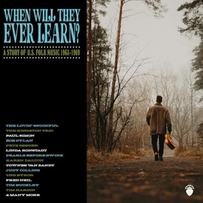 Imagen de WHEN WILL THEY EVER LEARN? A STORY OF U.S. FOLK MUSIC: 1963 1969 4CD CLAMSHELL BOX
