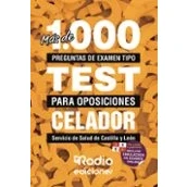 Imagen de Más de 1.000 preguntas examen tipo test para oposiciones Celador. Servicio Salud Castilla y León (FONDO)