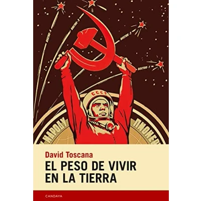 Imagen de El peso de vivir en la tierra (2º Ed.): 84 (NARRATIVA)
