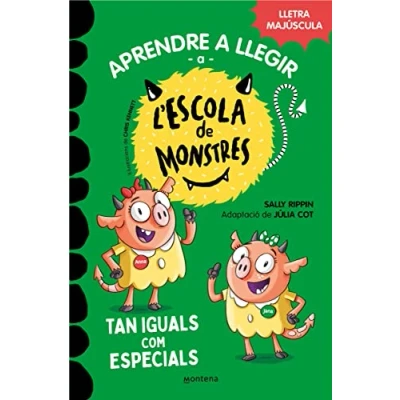 Imagen de Aprendre a llegir l&#039;Escola de Monstres 3 Tan iguals com especials: Amb lletra MAJÚSCULA (llibres per nens partir 5 anys) (Montena)