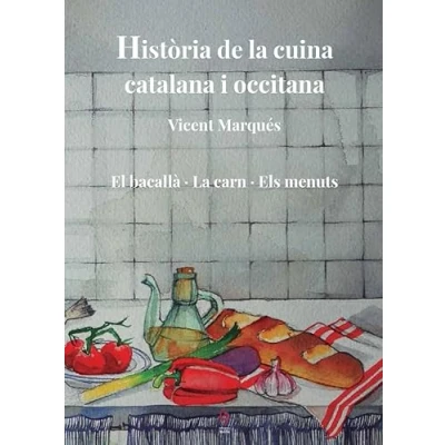 Imagen de Història de La cuina catalana i occitana vol 5e: El bacallà · carn Els menuts