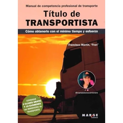 Imagen de Título de transportista. Manual competencia profesional transporte: Cómo obtenerlo con el mínimo tiempo y esfuerzo: 0 (Gestión del transporte)