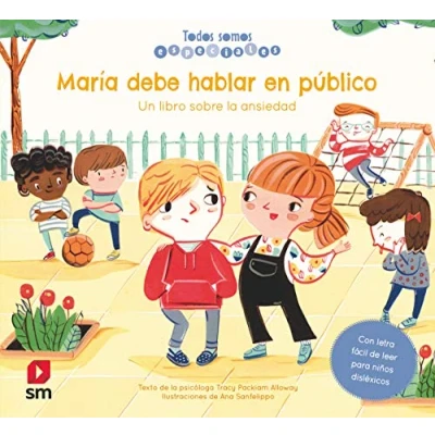 Imagen de María debe hablar en público. Un libro sobre la ansiedad (INICIACION)