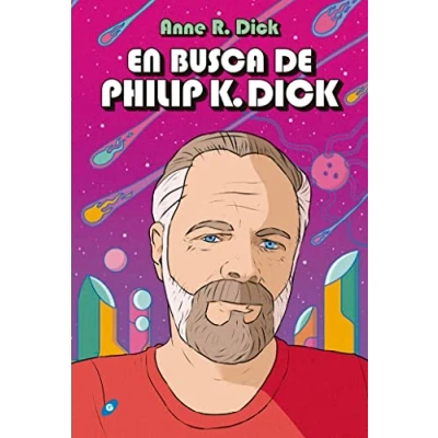 Imagen de En Busca de Philip K. Dick: 2 (Gigamesh Miscelánea)