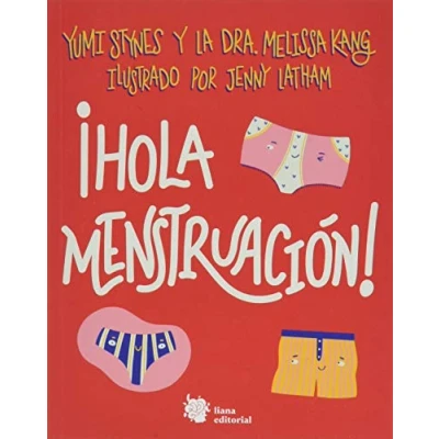 Imagen de ¡Hola menstruación!: 1 (Muérdago, no ficción)