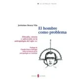 Imagen de El Hombre Como Problema