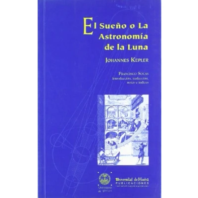 Imagen de El sueño o la astronomía de luna: 46 (Arias Montano)
