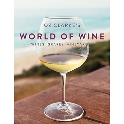 Imagen de Oz Clarkes World Of Wine (ebook)