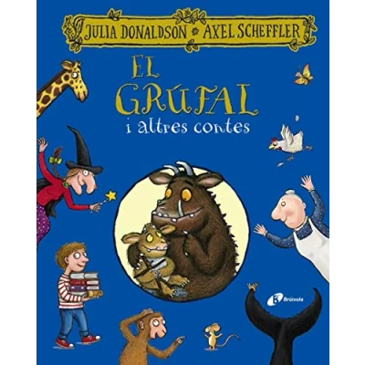 Imagen de El grúfal i altres contes (Catalá A PARTIR DE 3 ANYS PERSONATGES En grúfal)